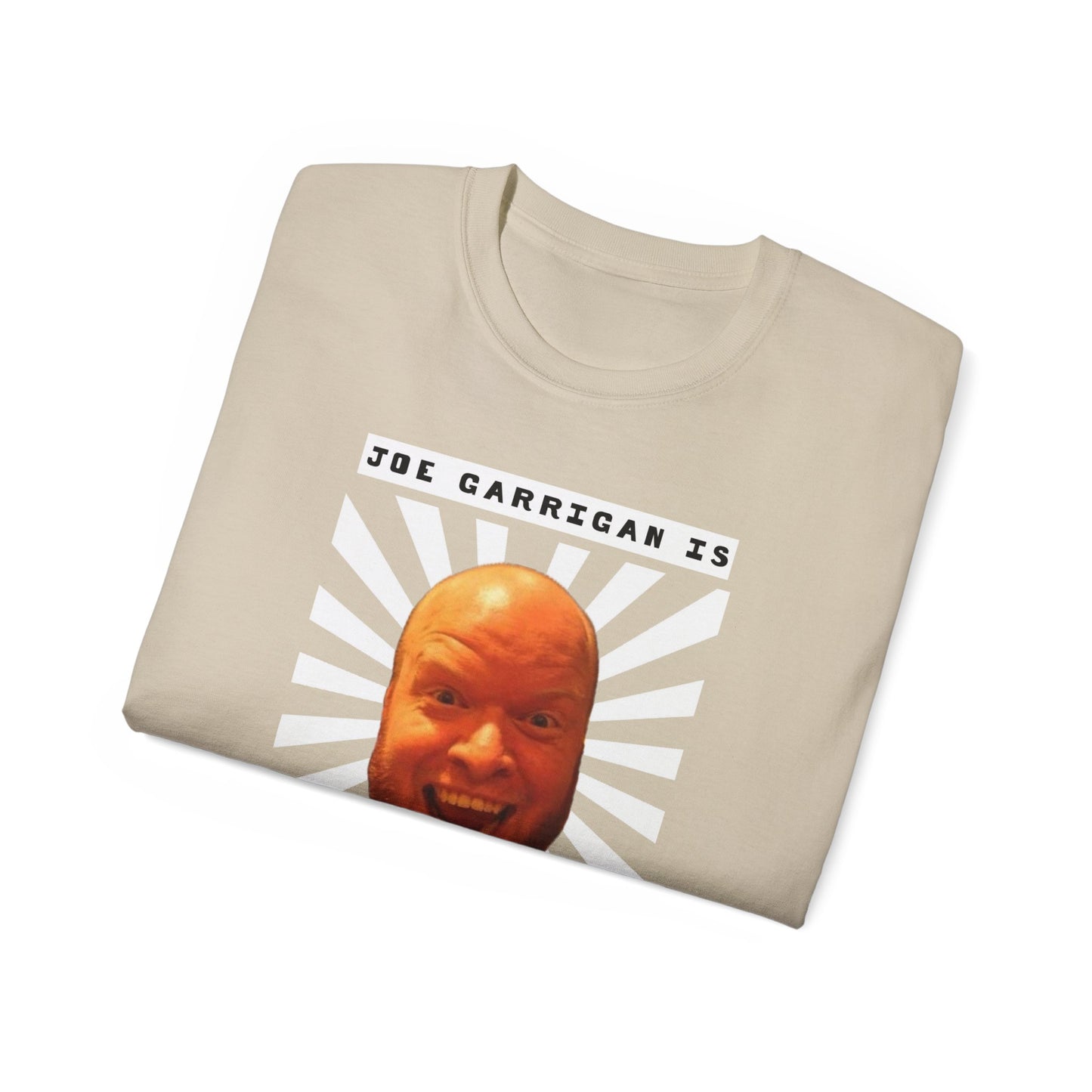 Joe Garrigan is My Friend - Burst - Unisex Ultra Cotton Tee
