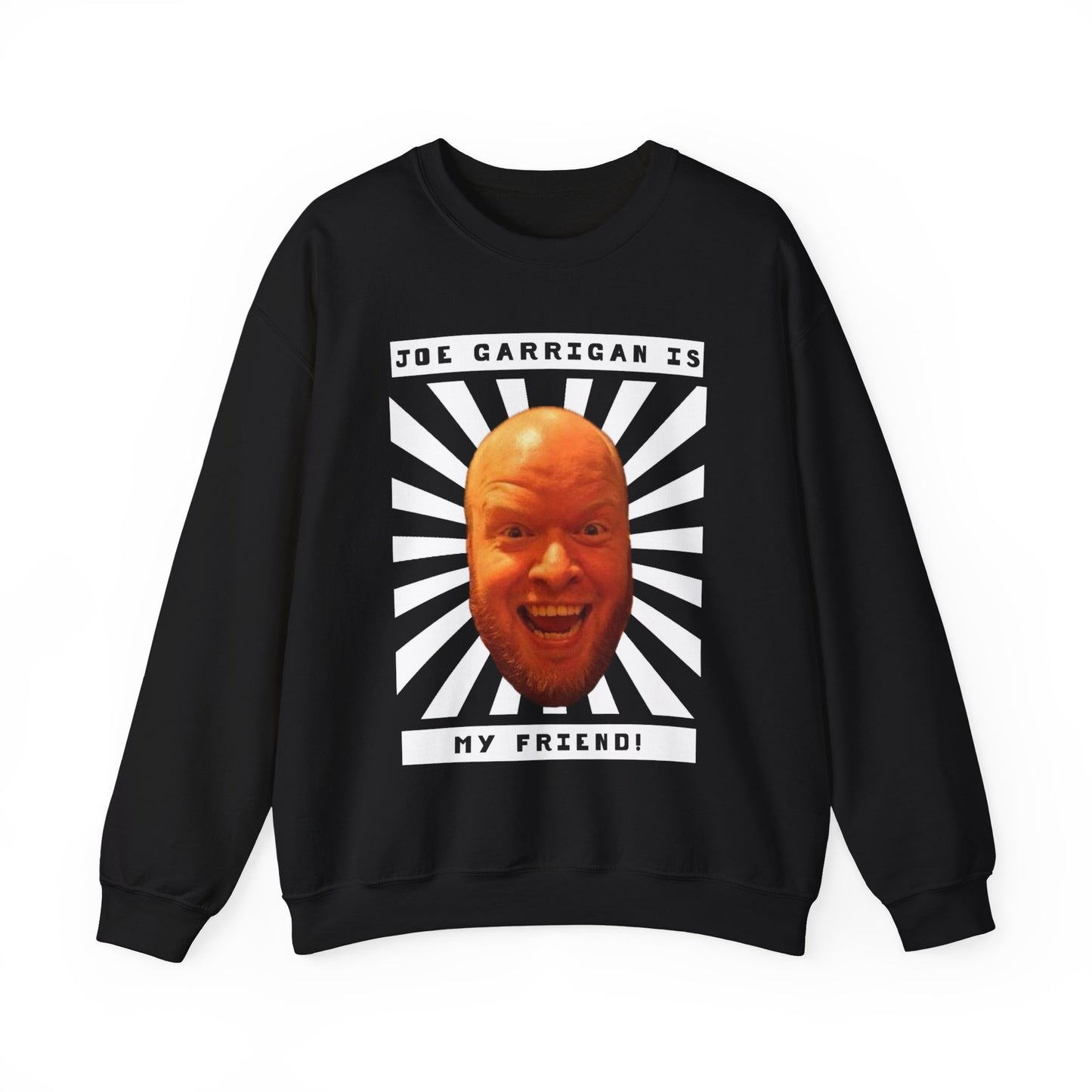 Joe Garrigan is My Friend - Burst - Unisex Heavy Blend™ Crewneck Sweatshirt