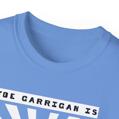 Joe Garrigan is My Friend - Burst -  Unisex Ultra Cotton Tee